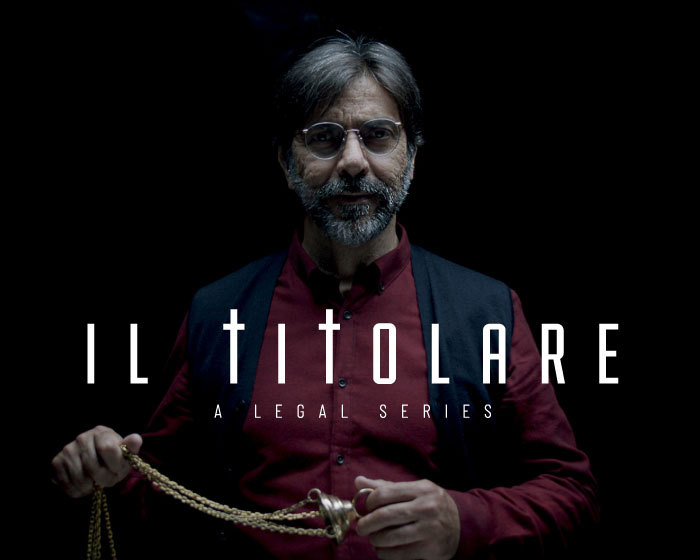 Il Titolare - A Legal Webseries